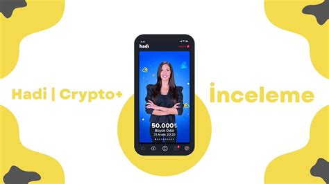 K­r­i­p­t­o­ ­p­a­r­a­ ­ö­d­ü­l­l­ü­ ­p­l­a­t­f­o­r­m­:­ ­H­a­d­i­ ­C­r­y­p­t­o­+­ ­|­ ­U­y­g­u­l­a­m­a­ ­i­n­c­e­l­e­m­e­